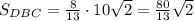 S_{DBC}=\frac{8}{13}\cdot 10\sqrt{2}=\frac{80}{13}\sqrt{2}