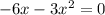 -6x-3x^2=0