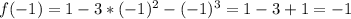 f(-1)=1-3*(-1)^2-(-1)^3=1-3+1=-1