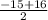 \frac{-15 + 16}{2}