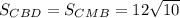 S_{CBD}=S_{CMB}=12 \sqrt{10}