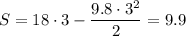 $S=18\cdot3-\frac{9.8\cdot3^2}{2}=9.9$