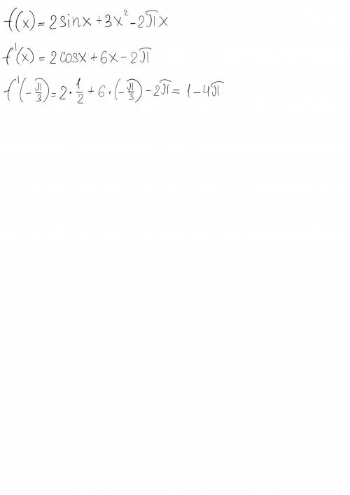 Вычислите f`(-п/3) если f(x)=2sinx+3x^2-2пx