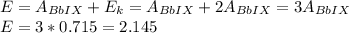 E = A_{BbIX} + E_k=A_{BbIX} + 2A_{BbIX}=3A_{BbIX} \\ E = 3 * 0.715=2.145