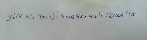 Найти производную сложной функции y= 2sin4x -1