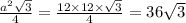 \frac{a^{2} \sqrt{3} }{4} = \frac{12 \times 12 \times \sqrt{3} }{4} = 36 \sqrt{3}