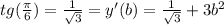tg(\frac{\pi}{6})=\frac{1}{\sqrt{3}}=y'(b)=\frac{1}{\sqrt{3}}+3b^2