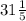 31 \frac{1}{5}