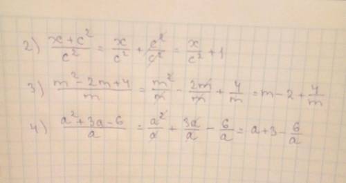 Запишите сумму или разницу между долей и всего выражения: 1) образец: a+3/a=a/a + 3/a=1+3/a; 2) x+c^
