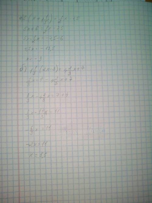 Са) 5*(x+1ц 1/5)=1/2x-7.5 б) 1ц 1/3*(2x-3)=4ц 2/3x+7 это умножить * 1ц 1/5 это одна целая одна пятая