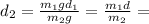 d_{2}= \frac{m_{1}gd_{1}}{m_{2}g} = \frac{m_{1}d}{m_{2}} =