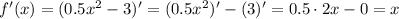f'(x)=(0.5x^2-3)'=(0.5x^2)'-(3)'=0.5\cdot 2x-0=x