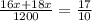 \frac{16x + 18x}{1200} = \frac{17}{10}