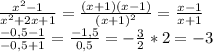 \frac{x^2-1}{x^2+2x+1} = \frac{(x+1)(x-1)}{(x+1)^2} = \frac{x-1}{x+1} \\ \frac{-0,5-1}{-0,5+1} = \frac{-1,5}{0,5} = -\frac{3}{2} * 2=-3