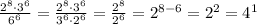\frac{2^8 \cdot 3^6}{6^6} = \frac{2^8 \cdot 3^6}{3^6 \cdot 2^6} = \frac{2^8}{2^6} = 2^{8-6} = 2^2 = 4^1