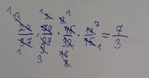 24/37÷27/74÷32/45×14/15 решения и ответы =3