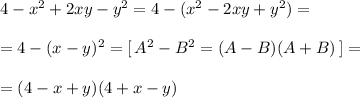 4-x^2+2xy-y^2=4-(x^2-2xy+y^2)=\\\\=4-(x-y)^2=[\, A^2-B^2=(A-B)(A+B)\,]=\\\\=(4-x+y)(4+x-y)