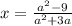 x = \frac{a^2 - 9}{a^2+3a}