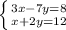 \left \{ {{3x - 7y = 8} \atop {x + 2y = 12 }} \right.