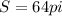 S=64pi