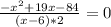 \frac{-x^{2}+19x-84}{(x-6)*2}=0