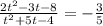 \frac{2 {t}^{2} - 3t - 8}{ {t}^{2} + 5t - 4} = - \frac{3}{5}