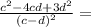 \frac{c^2-4cd+3d^2}{(c-d)^2}=