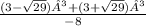 \frac{(3-\sqrt{29})³+(3+\sqrt{29})³}{-8}