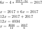 6x-4*\frac{2017-6x}{4} =2017\\\\\6x-2017+6x =2017\\12x=2017+2017\\12x=4034\\x=\frac{4034}{12}=\frac{2017}{6} \\\\