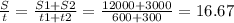 \frac{S}{t}=\frac{S1+S2}{t1+t2} =\frac{12000+3000}{600+300} =16.67