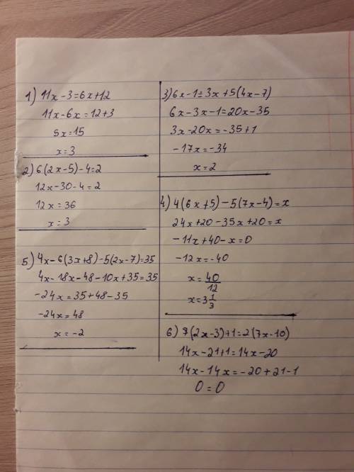 11x-3=6x+12 6(2x-5)-4=2 6x-1=3x=5(4x-7) 4(6x+5)-5(7x-4)=x 4x-6(3x=8)-5(2x-7)=35 7(2x-3)=1=2(7x-10)