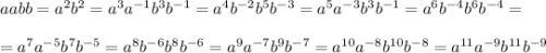 aabb=a^2b^2=a^3a^{-1}b^3b^{-1}=a^4b^{-2}b^5b^{-3}=a^5a^{-3}b^3b^{-1}=a^6b^{-4}b^6b^{-4}=\\\\=a^7a^{-5}b^7b^{-5}=a^8b^{-6}b^8b^{-6}=a^{9}a^{-7}b^9b^{-7}=a^{10}a^{-8}b^{10}b^{-8}=a^{11}a^{-9}b^{11}b^{-9}