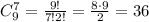 C_{9}^{7}=\frac{9!}{7!2!}=\frac{8\cdot 9}{2}=36