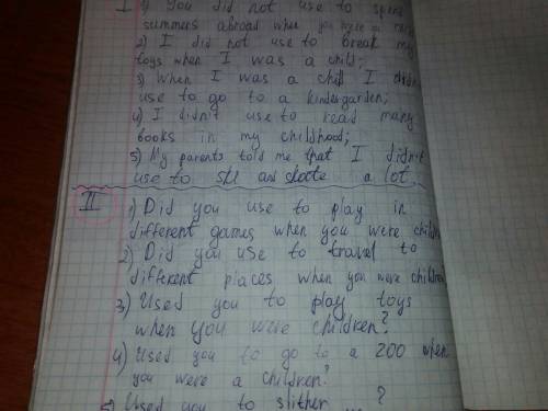 :write 5 sentences about what did not use to do when you were a child. б: write 5 question to ask yo