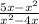 \frac{5x - {x}^{2} }{ {x}^{2} - 4x }