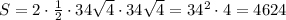 S = 2 \cdot \frac{1}{2} \cdot 34\sqrt{4} \cdot 34\sqrt{4} = 34^2 \cdot 4 = 4624