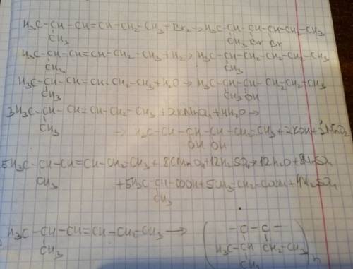 Составьте уравнения реакций 2метилгексена3 с : hbr, br2, h2, h2o,kmno4+h2o, kmno4+h2so4,реакция поли