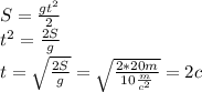 S = \frac{gt^2}{2}\\ t^2 = \frac{2S}{g} \\t = \sqrt{ \frac{2S}{g}} = \sqrt{\frac{2*20m}{10\frac{m}{c^2}}}} = 2 c\\