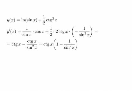 Найти производную: y(x) = ln(sinx) + 1/2 * ctg^2 x