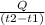 \frac{Q}{(t2-t1)}