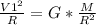 \frac{V1^2}{R} =G*\frac{M}{R^2}