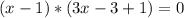 (x-1)*(3x-3+1)=0