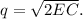 q = \sqrt{2EC}.