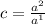 c = \frac{ {a}^{2} }{ {a}^{1} }