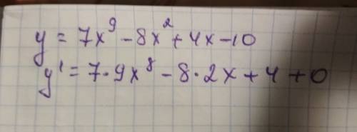 Нужно найти производную y=7x^9-8x^2+4x-10