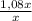 \frac{1,08x}{x}