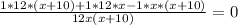 \frac{1*12*(x+10)+1*12*x-1*x*(x+10)}{12x(x+10)}=0