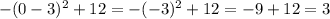 -(0-3)^2+12=-(-3)^2+12=-9+12=3