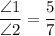 \dfrac{\angle1}{\angle2}= \dfrac{5}{7}