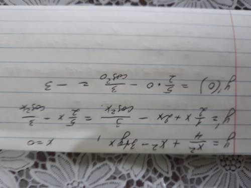 Y=x^2/4+x^2-3tgx. x=o найти произвольную ​